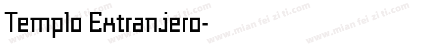 Templo Extranjero字体转换